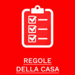 REGOLE DELLA CASA
